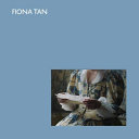Fiona Tan : geography of time.