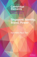 Singapore : identity, brand, power /