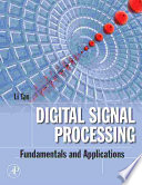 Digital signal processing : fundamentals and applications /