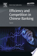 Efficiency and competition in Chinese banking /