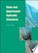 Dams and appurtenant hydraulic structures /