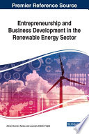 Entrepreneurship and business development in the renewable energy sector /