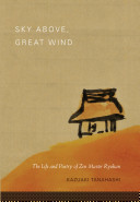 Sky above, great wind : the life and poetry of Zen Master Ryokan /