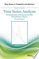 Time series analysis : nonstationary and noninvertible distribution theory /