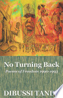 No turning back : poems of freedom, 1990-1993 /