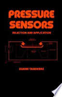 Pressure sensors : selection and application /