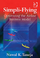 Simpli-Flying : optimizing the airline business model /