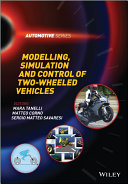 Modelling, simulation and control of two-wheeled vehicles /