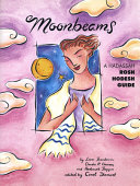 Moonbeams : a Hadassah Rosh H̲odesh guide /