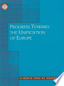 Progress toward the unification of Europe /