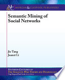Semantic mining of social networks /