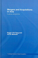 Mergers and acquisitions in Asia : a global perspective /
