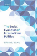 The social evolution of international politics /