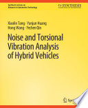 Noise and Torsional Vibration Analysis of Hybrid Vehicles /