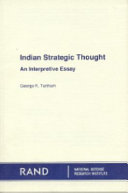 Indian strategic thought : an interpretive essay /