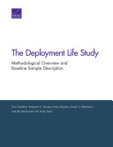 The Deployment Life Study : methodological overview and baseline sample description /