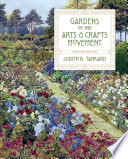 Gardens of the arts & crafts movement /