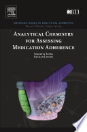 Analytical chemistry for assessing medication adherence /