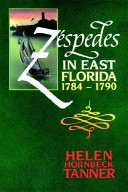 Zéspedes in east Florida, 1784-1790 /