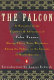 The falcon : a narrative of the captivity and adventures of John Tanner /