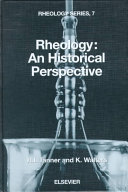 Rheology : an historical perspective /