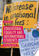 Educational equality and international students : justice across borders? /