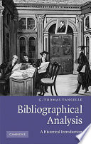 Bibliographical analysis : a historical introduction /