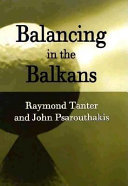 Balancing in the Balkans /