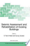 Seismic Assessment and Rehabilitation of Existing Buildings /