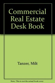 Commercial real estate desk book /