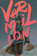 Vermilion : the adventures of Lou Merriwether, psychopomp /