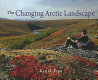 The changing arctic landscape /