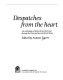 Despatches from the heart : an anthology of letters from the front during the First and Second World Wars /