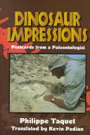 Dinosaur impressions : postcards from a paleontologist /