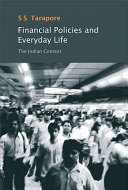 Financial policies and everyday life : the Indian context /