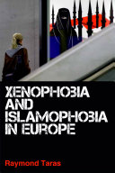 Xenophobia and Islamophobia in Europe /