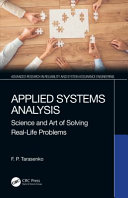 Applied systems analysis : science and art of solving real-life problems /