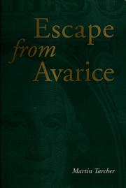 Escape from avarice /