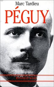 Charles Péguy : biographie /