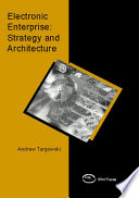 Electronic enterprise : strategy and architecture /