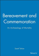 Bereavement and commemoration : an archaeology of mortality /