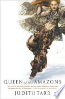 Queen of the Amazons /
