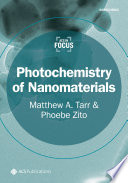 Photochemistry of nanomaterials : environmental impacts /
