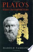 Plato's first interpreters /