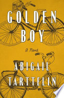 Golden boy : a novel /