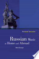 Russian music at home and abroad : new essays /