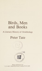 Birds, men and books : a literary history of ornithology /