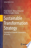 Sustainable Transformation Strategy : Casebook on Corporate Sustainability in Practice /