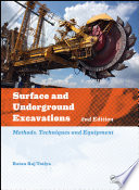 Surface and underground excavations : methods, techniques and equipment /