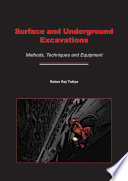 Surface and underground excavations : methods, techniques and equipment /
